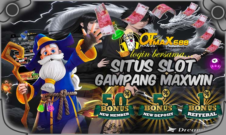 OTMAX688 Bandar Slot Online Gacor Resmi Anti Rungkad