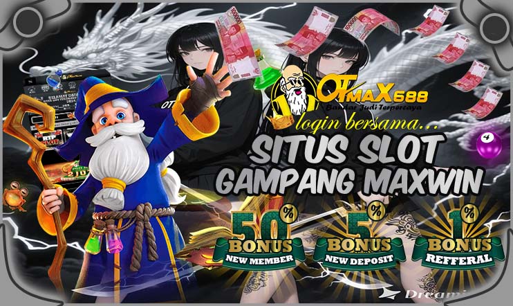 OTMAX688 Situs Judi Slot Online Deposit Dana